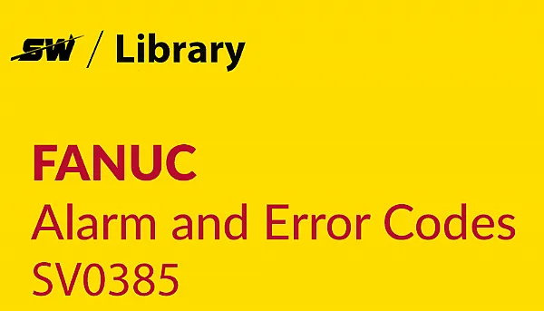 Como resolver o alarme SV0385 da Fanuc?